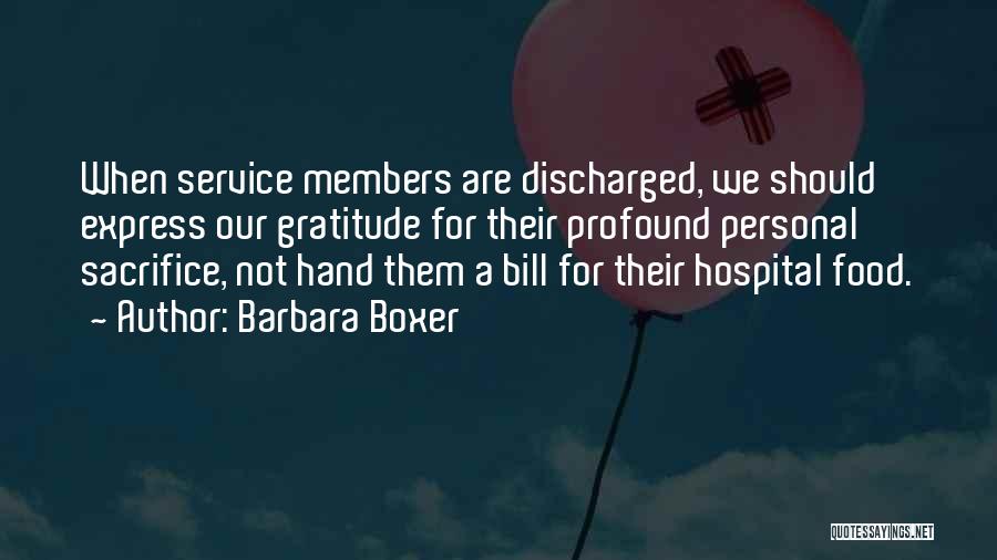 Service Members Quotes By Barbara Boxer