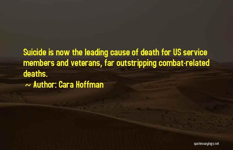 Service Members Quotes By Cara Hoffman