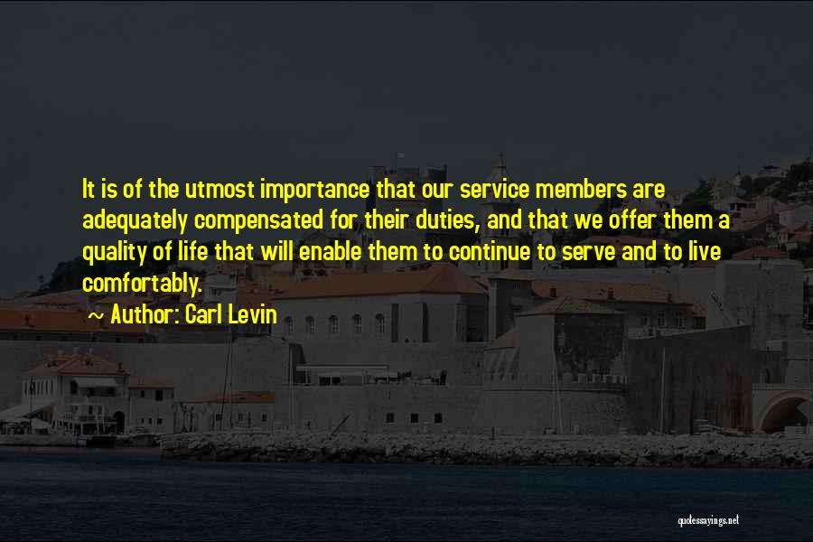 Service Members Quotes By Carl Levin