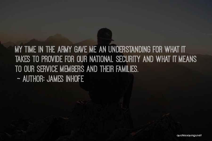 Service Members Quotes By James Inhofe