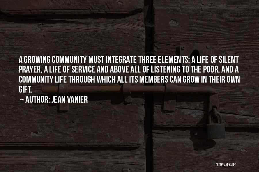 Service Members Quotes By Jean Vanier