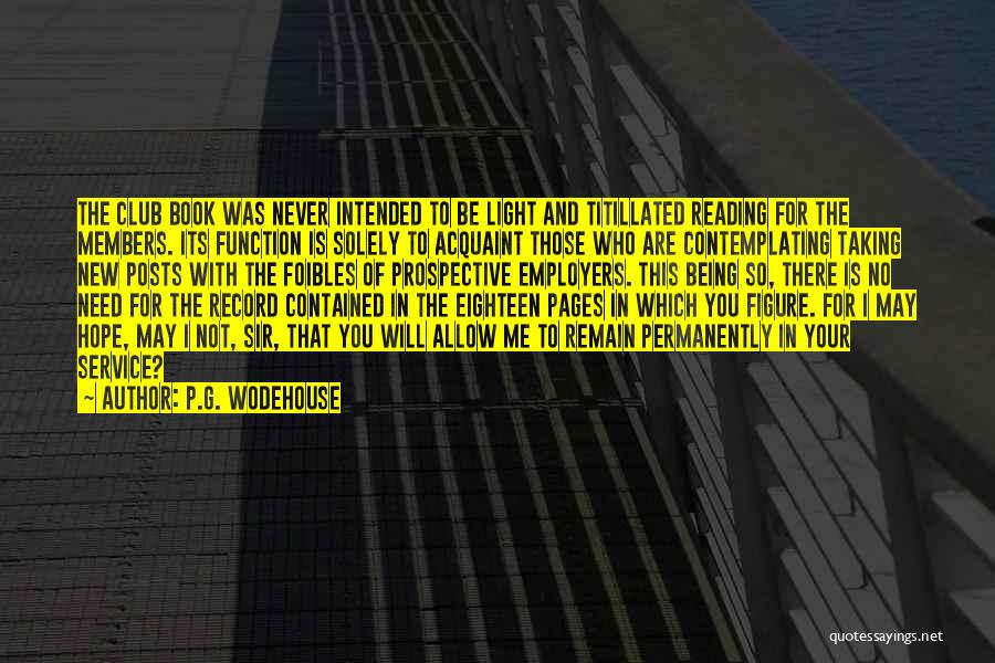 Service Members Quotes By P.G. Wodehouse