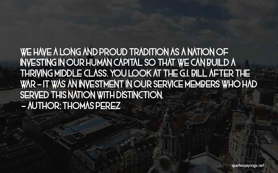 Service Members Quotes By Thomas Perez