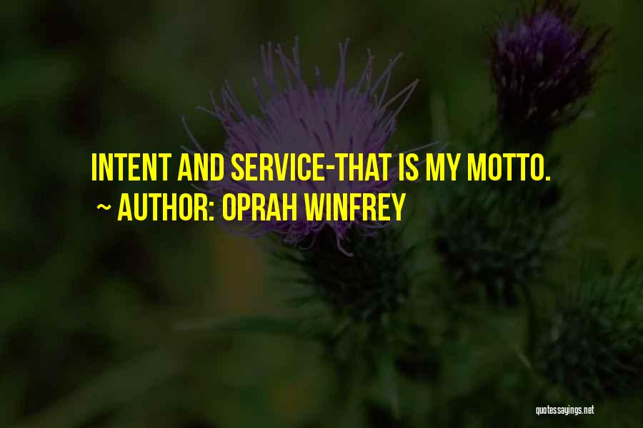 Service Motto Quotes By Oprah Winfrey