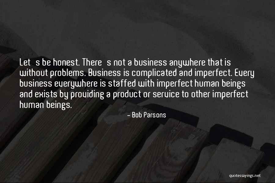 Service Providing Quotes By Bob Parsons