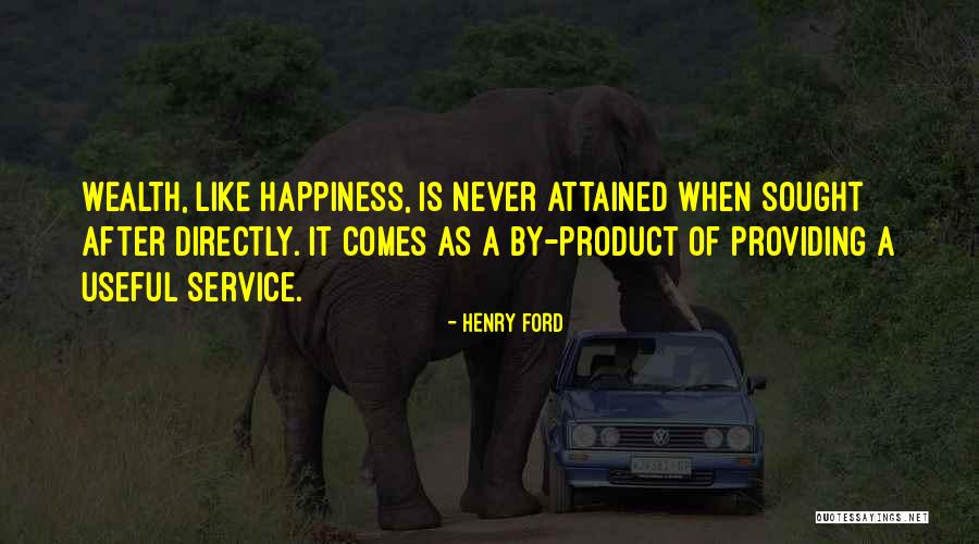 Service Providing Quotes By Henry Ford