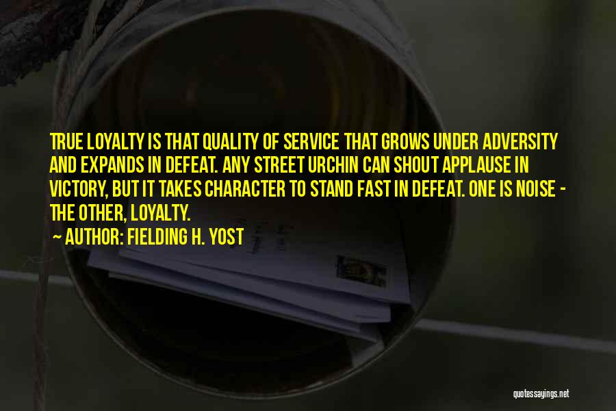 Service Quality Quotes By Fielding H. Yost