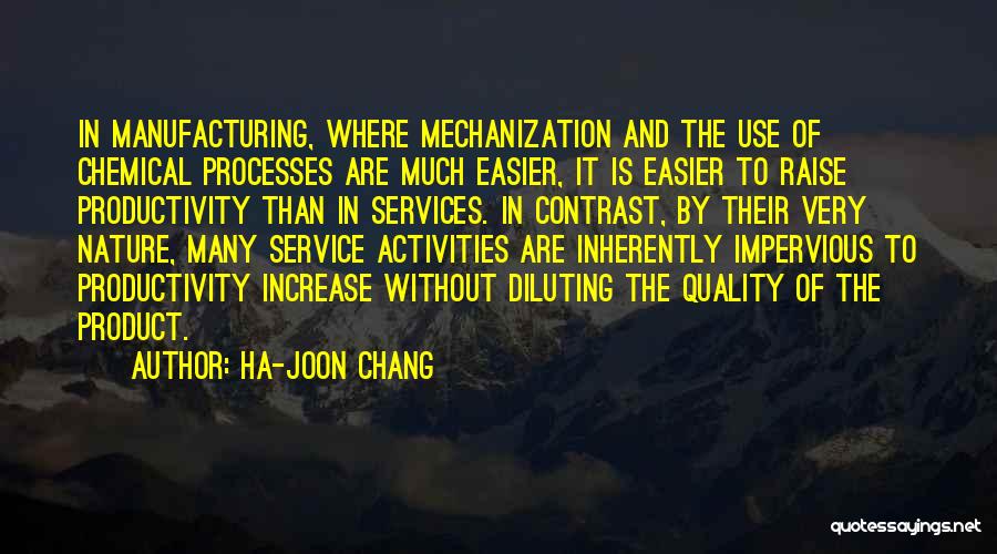 Service Quality Quotes By Ha-Joon Chang