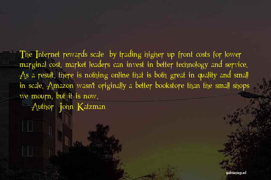 Service Quality Quotes By John Katzman