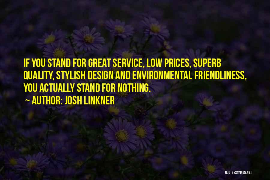 Service Quality Quotes By Josh Linkner