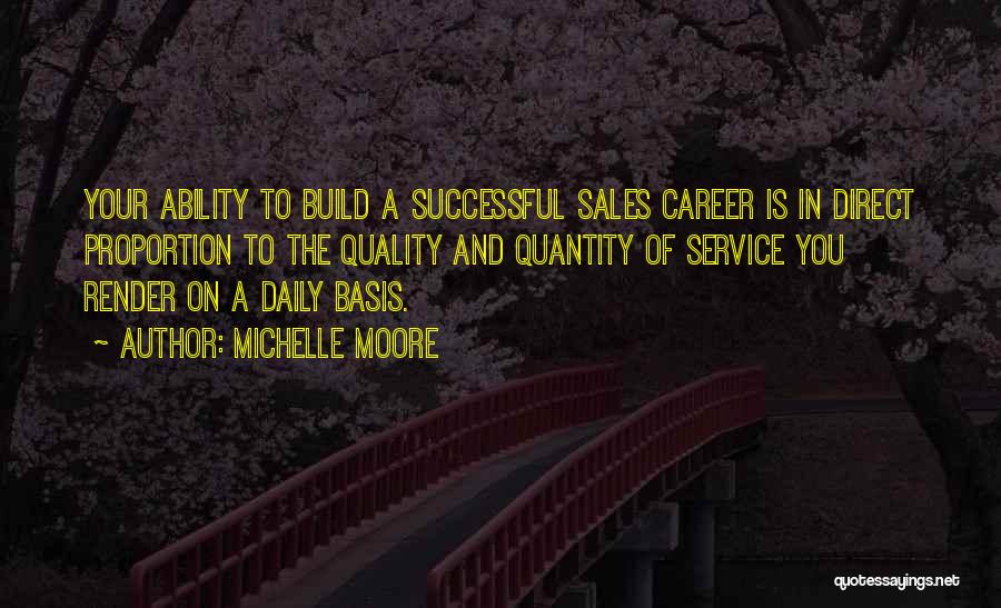Service Quality Quotes By Michelle Moore
