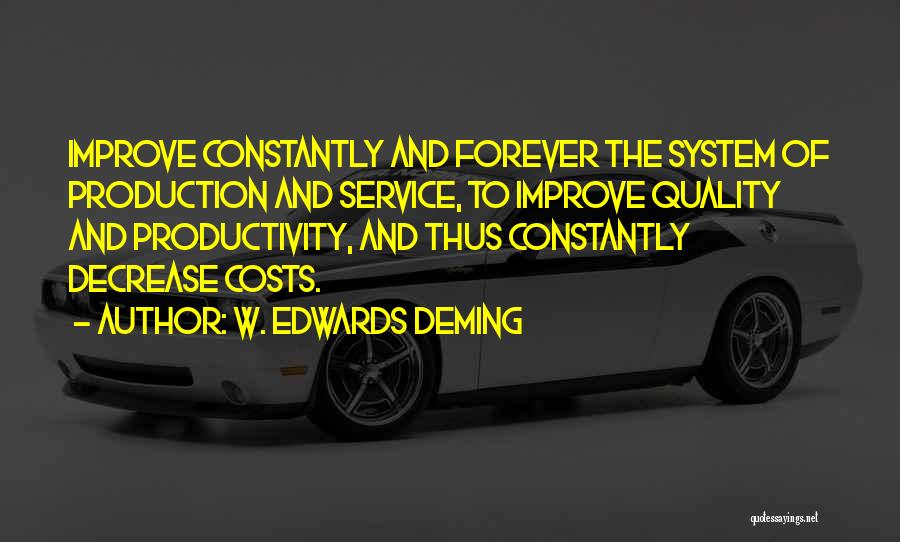 Service Quality Quotes By W. Edwards Deming