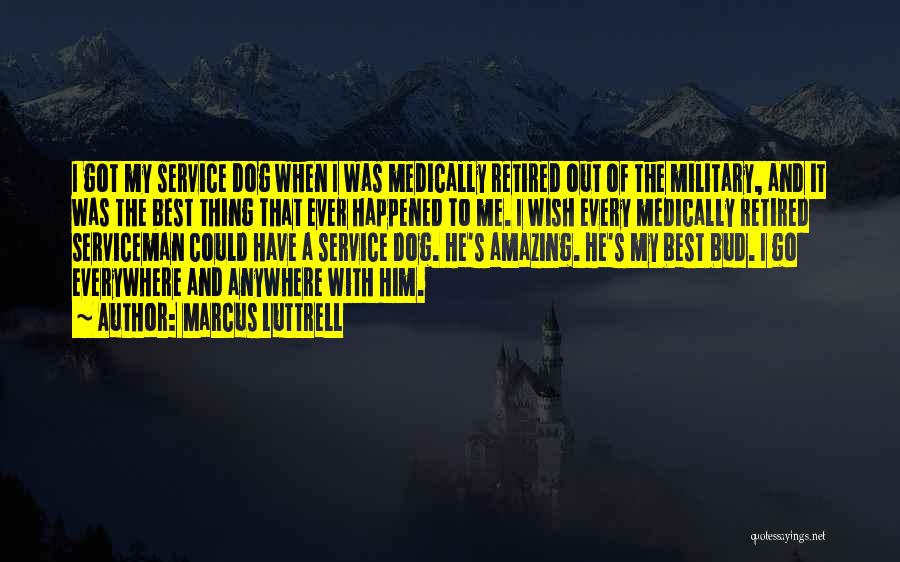 Service Quotes By Marcus Luttrell