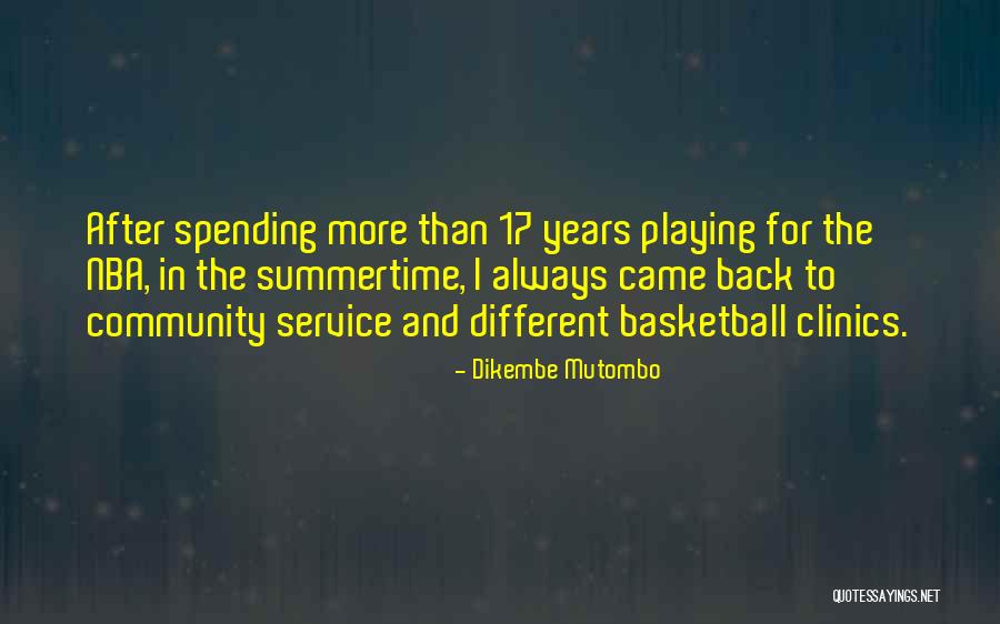Service The Community Quotes By Dikembe Mutombo Service The Community Quotes By Dikembe Mutombo