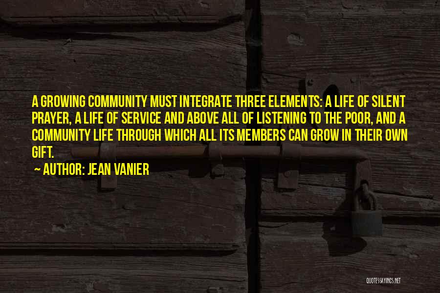 Service The Community Quotes By Jean Vanier