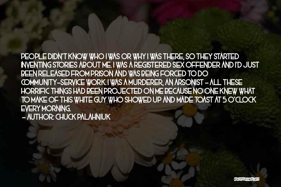 Service To Community Quotes By Chuck Palahniuk