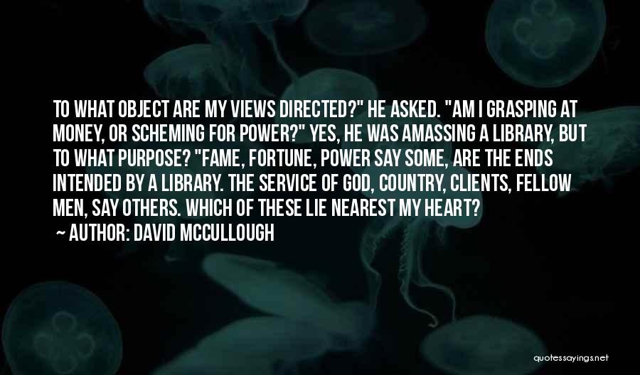 Service To Country Quotes By David McCullough