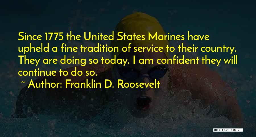 Service To Country Quotes By Franklin D. Roosevelt