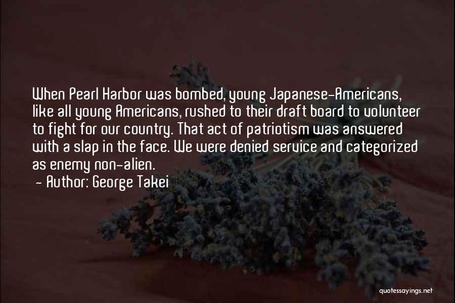 Service To Country Quotes By George Takei
