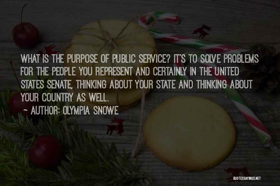 Service To Country Quotes By Olympia Snowe