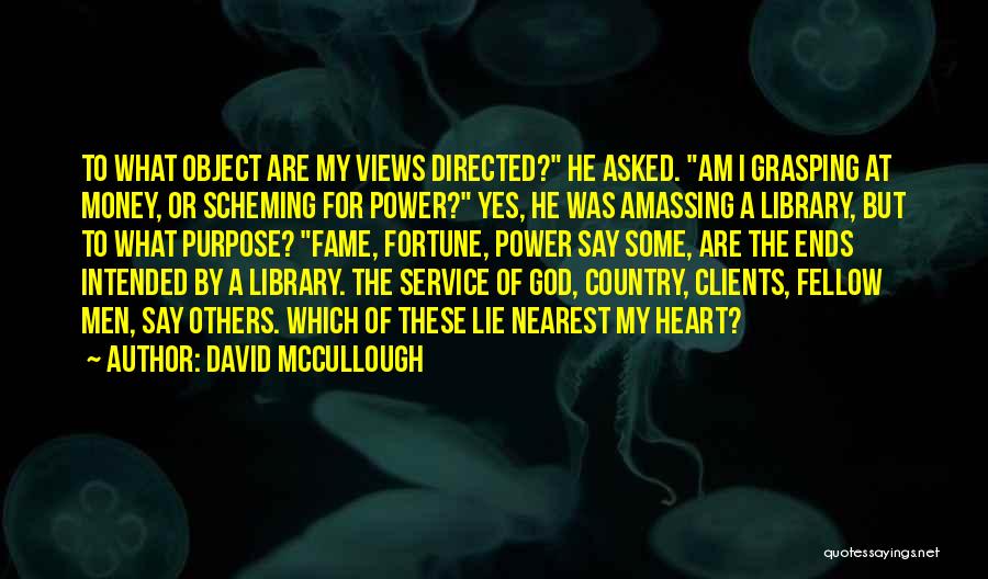 Service To God And Country Quotes By David McCullough