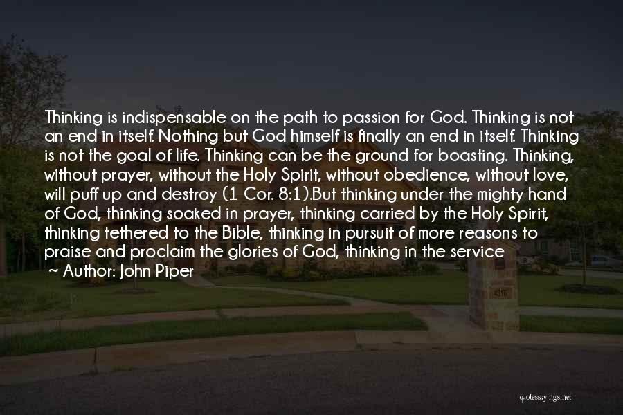 Service To God Bible Quotes By John Piper