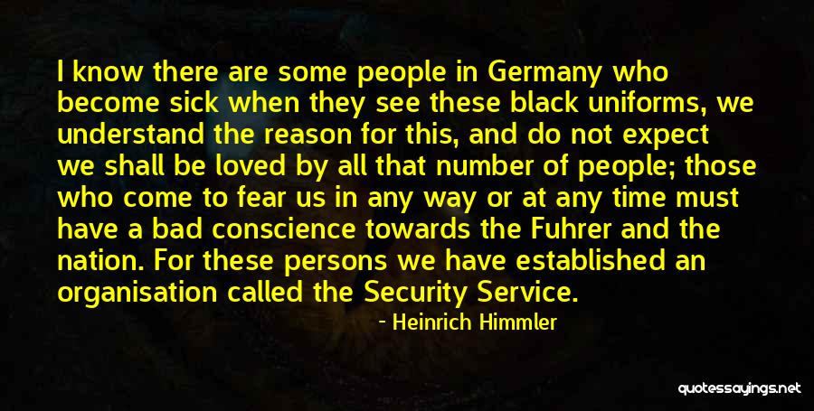 Service To Nation Quotes By Heinrich Himmler Service To Nation Quotes By Heinrich Himmler