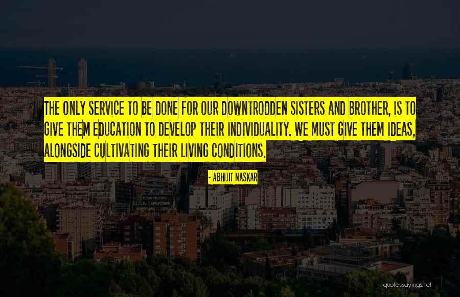 Service To Others Quotes By Abhijit Naskar Service To Others Quotes By Abhijit Naskar