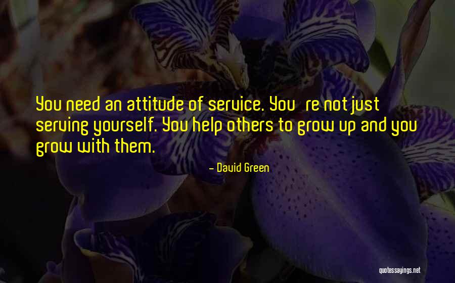 Service To Others Quotes By David Green Service To Others Quotes By David Green