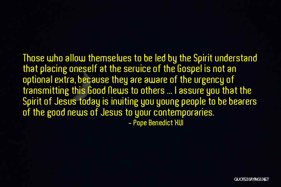 Service To Others Quotes By Pope Benedict XVI Service To Others Quotes By Pope Benedict XVI