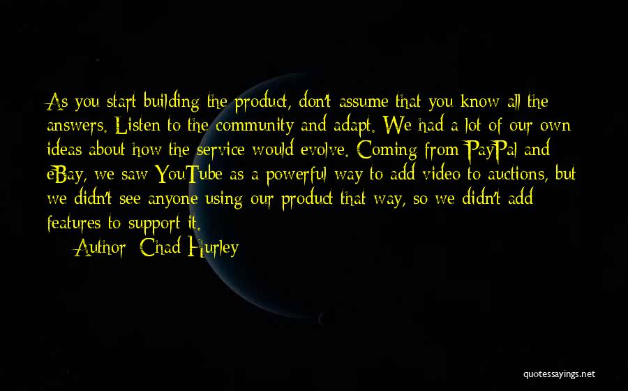 Service To The Community Quotes By Chad Hurley