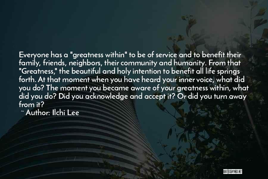 Service To The Community Quotes By Ilchi Lee
