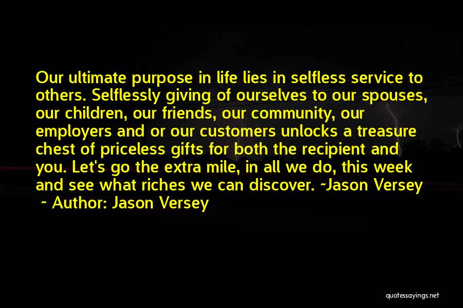 Service To The Community Quotes By Jason Versey