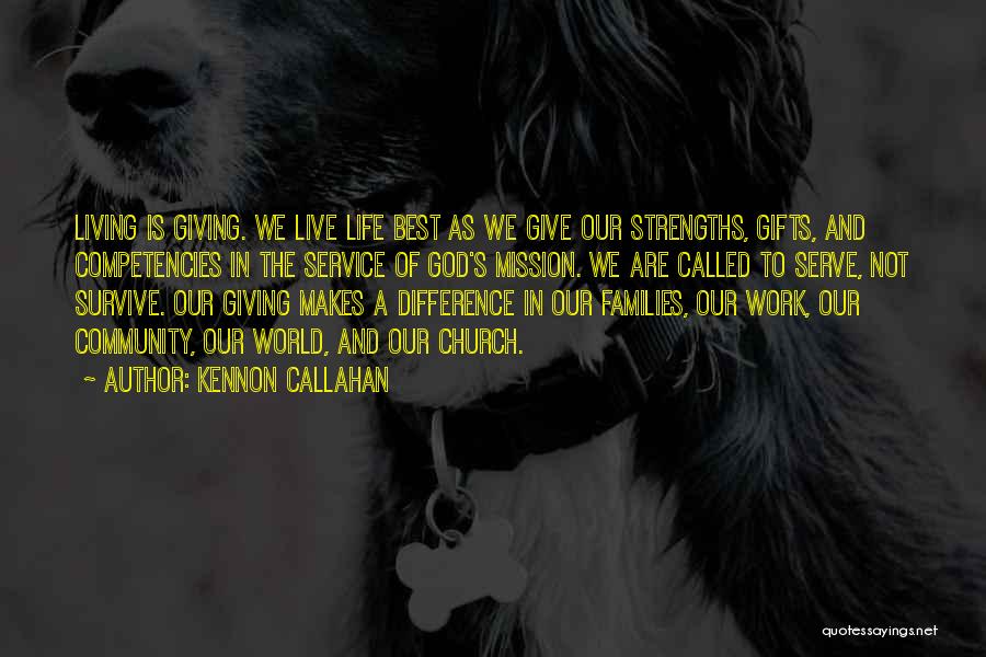 Service To The Community Quotes By Kennon Callahan
