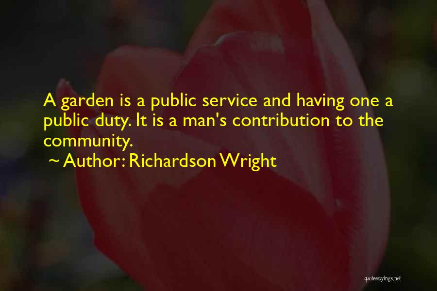 Service To The Community Quotes By Richardson Wright