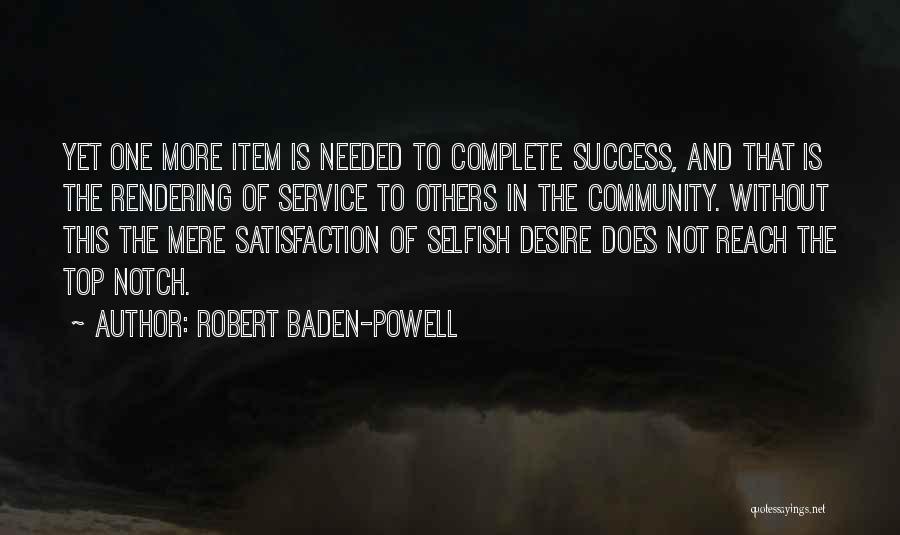 Service To The Community Quotes By Robert Baden-Powell