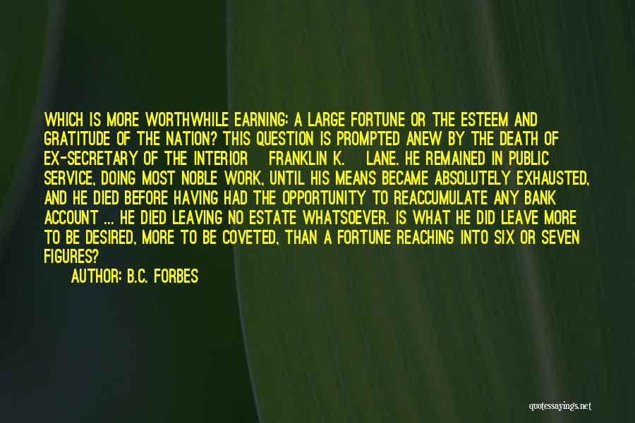 Service To The Nation Quotes By B.C. Forbes