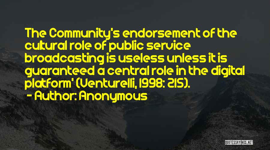 Service To Your Community Quotes By Anonymous