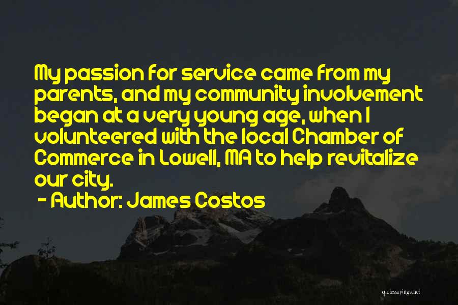 Service To Your Community Quotes By James Costos