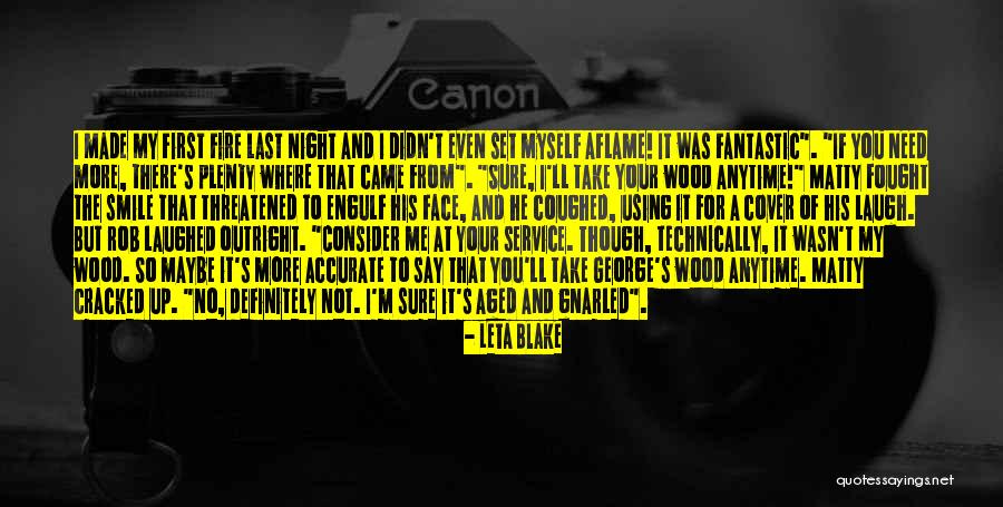 Service With A Smile Quotes By Leta Blake Service With A Smile Quotes By Leta Blake