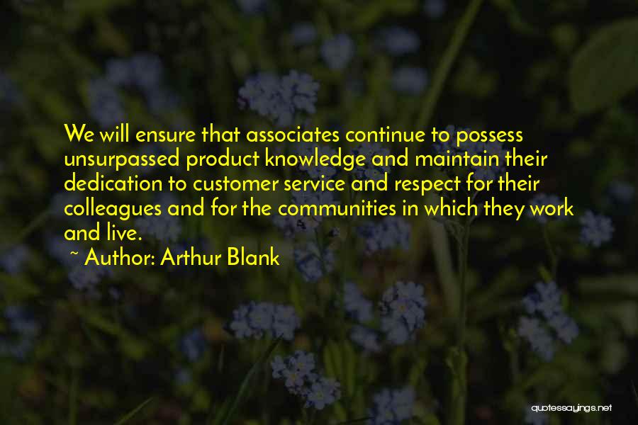 Service Work Quotes By Arthur Blank