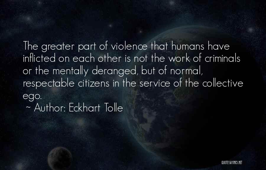 Service Work Quotes By Eckhart Tolle