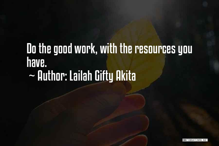 Service Work Quotes By Lailah Gifty Akita