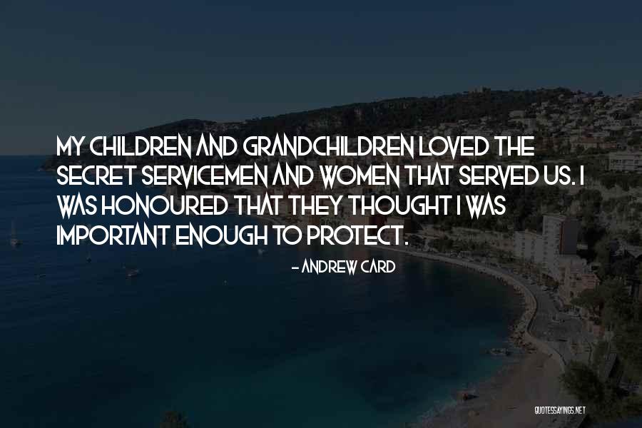 Servicemen Quotes By Andrew Card Servicemen Quotes By Andrew Card