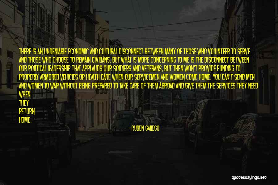 Servicemen Quotes By Ruben Gallego Servicemen Quotes By Ruben Gallego