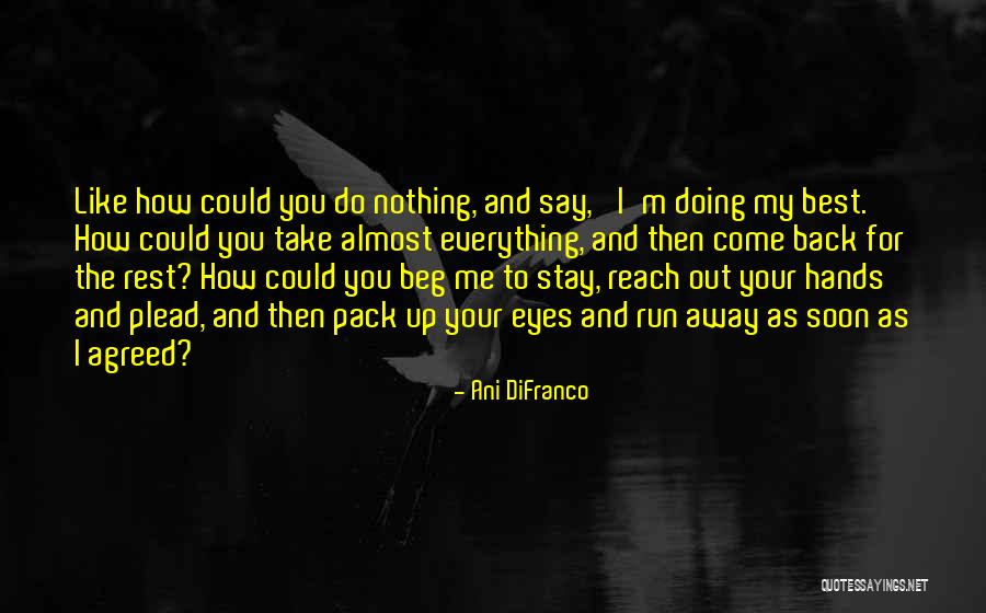 Servicers Liquidity Quotes By Ani DiFranco Servicers Liquidity Quotes By Ani DiFranco