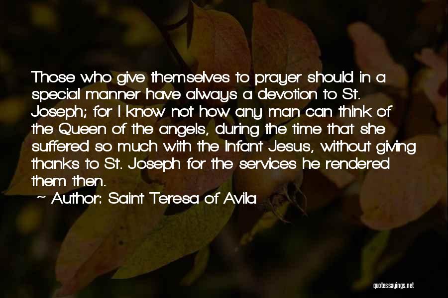 Services Rendered Quotes By Saint Teresa Of Avila