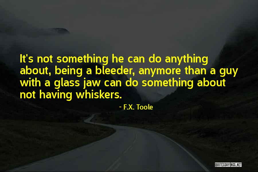 Serviceshome Quotes By F.X. Toole Serviceshome Quotes By F.X. Toole