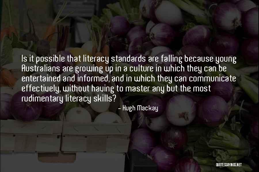 Servicial In Spanish Quotes By Hugh Mackay Servicial In Spanish Quotes By Hugh Mackay