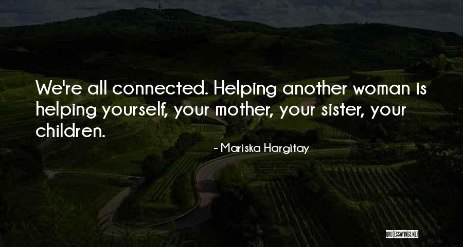 Servida Pack Quotes By Mariska Hargitay Servida Pack Quotes By Mariska Hargitay